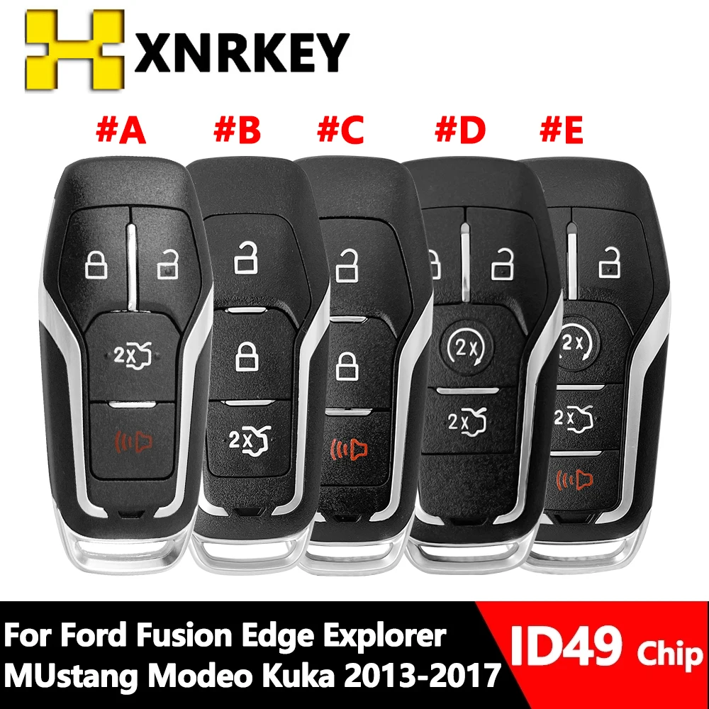 XNRKEY Smart Remote Key For Ford Fusion Explorer Edge Mustang Mondeo Kuka 2013-2017 ID49 Chip 315/434/902MHZ