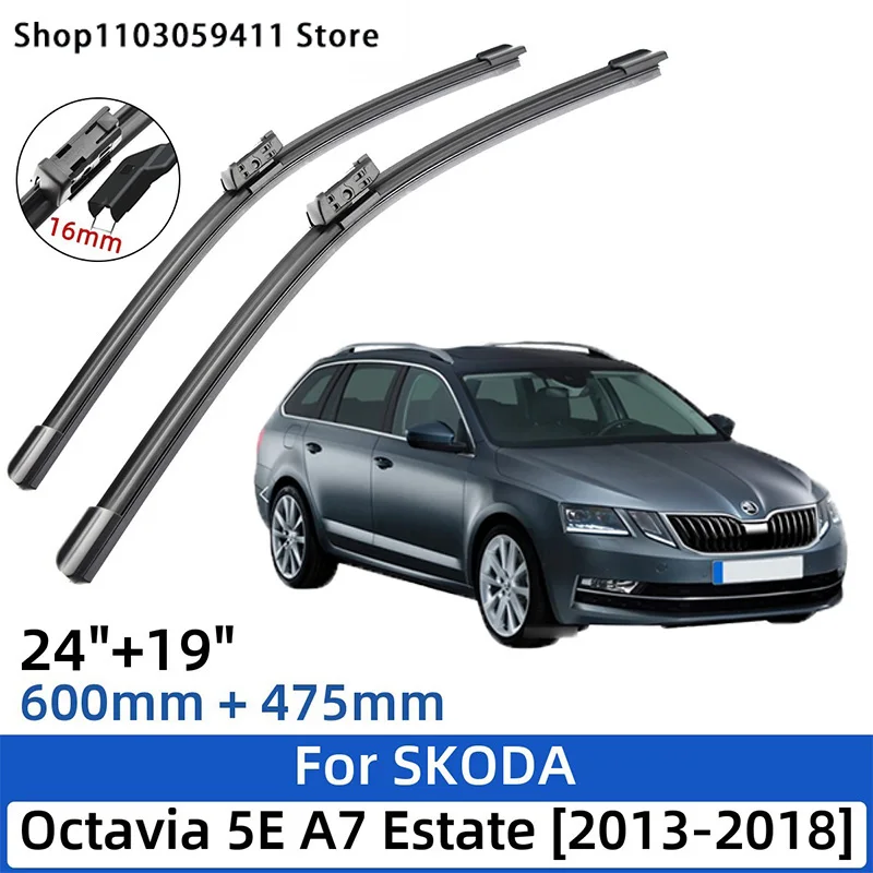 

For SKODA Octavia 5E A7 Estate 2013-2018 24"+19"Front Rear Wiper Blades Windshield Windscreen Window Cutter Accessories