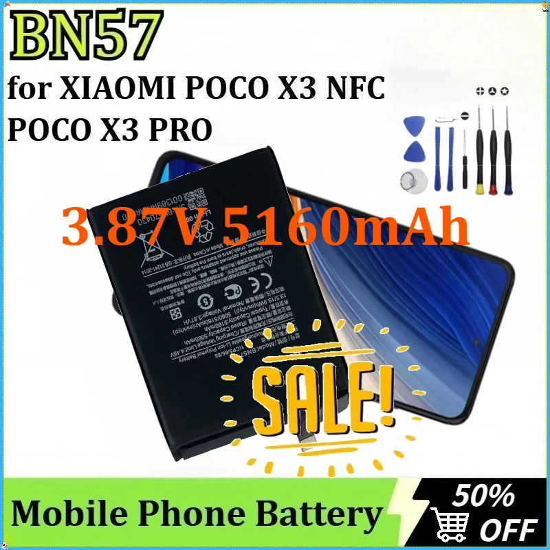 

For XIAOMI POCO X3 NFC / POCO X3 PRO New BN57 Battery High Quality Replacement Mobile Phone Batteries 3.87V 5160mAh+Tools