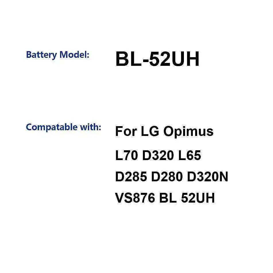 

Mobile Phone Battery BL-52UH 2040Mah For LG Opimus L70 D320 L65 D285 D280 D320N VS876