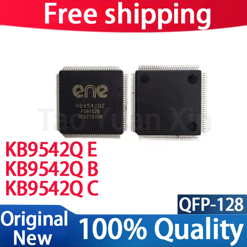 100% New KB9542Q E KB9542Q B KB9542Q C KB9542QE KB9542QB KB9542QC QFP-128 Chipset