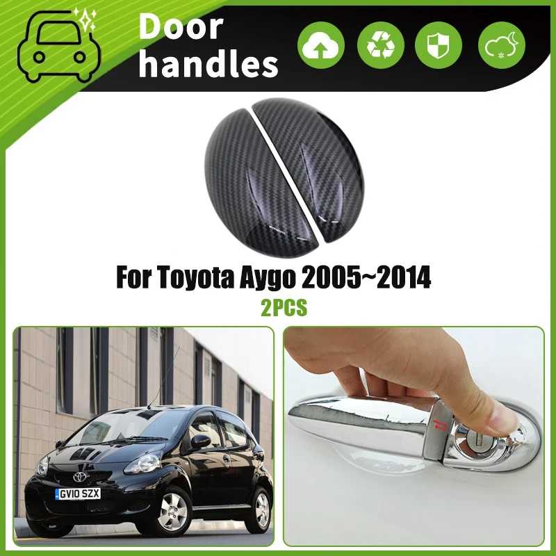 

Car Door Handle Cover Trim For Toyota Aygo MK1 2005~2014 Scratch Proof Chromium Stylings Carbon Fiber Exterior Parts Accessories