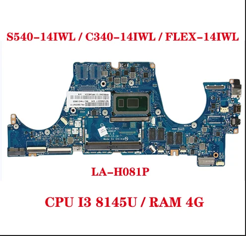 Hot LA-H081P For Lenovo IdeaPad S540-14IWL / C340-14IWL / FLEX-14IWL Laptop Motherboard With CPU I3 8145U RAM 4G 100% Test Send