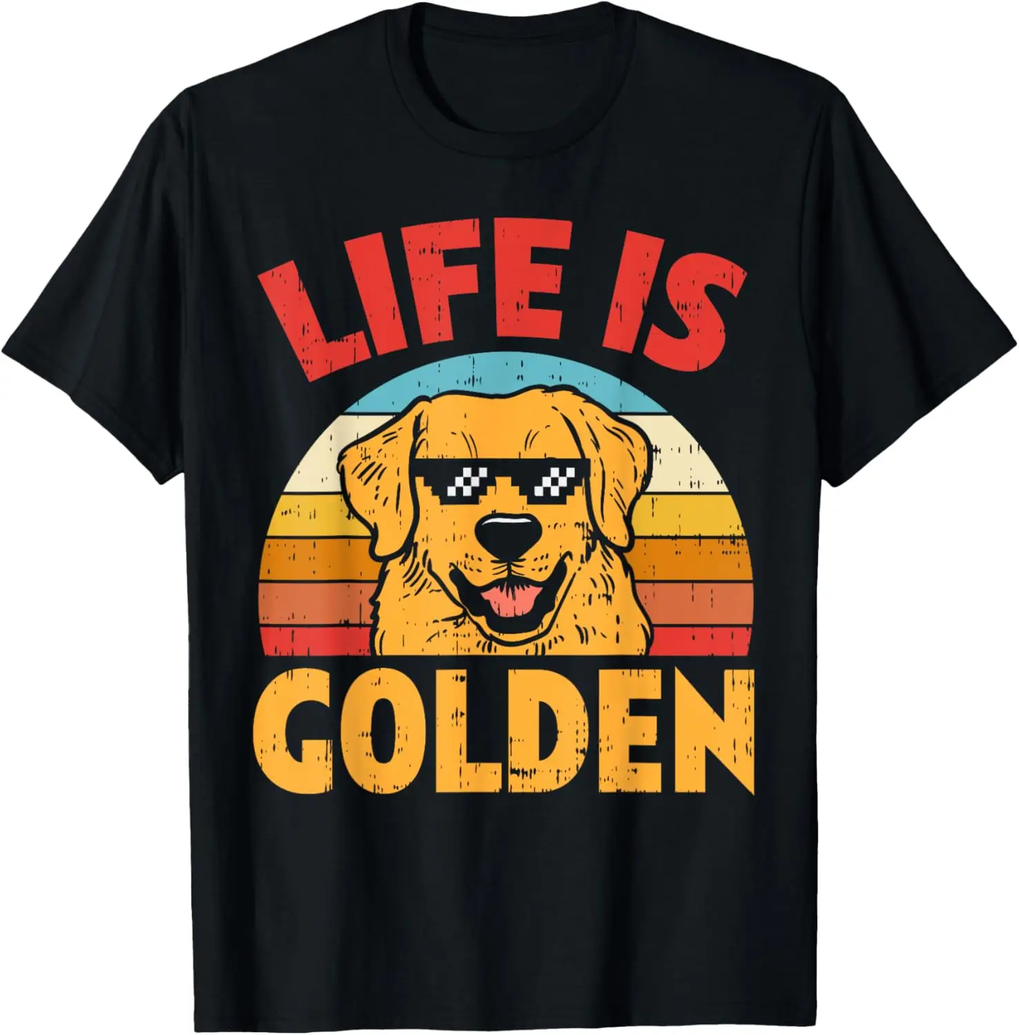 Thug Glasses Life Is Golden Retriever Dog Lover Owner Gift T-Shirt