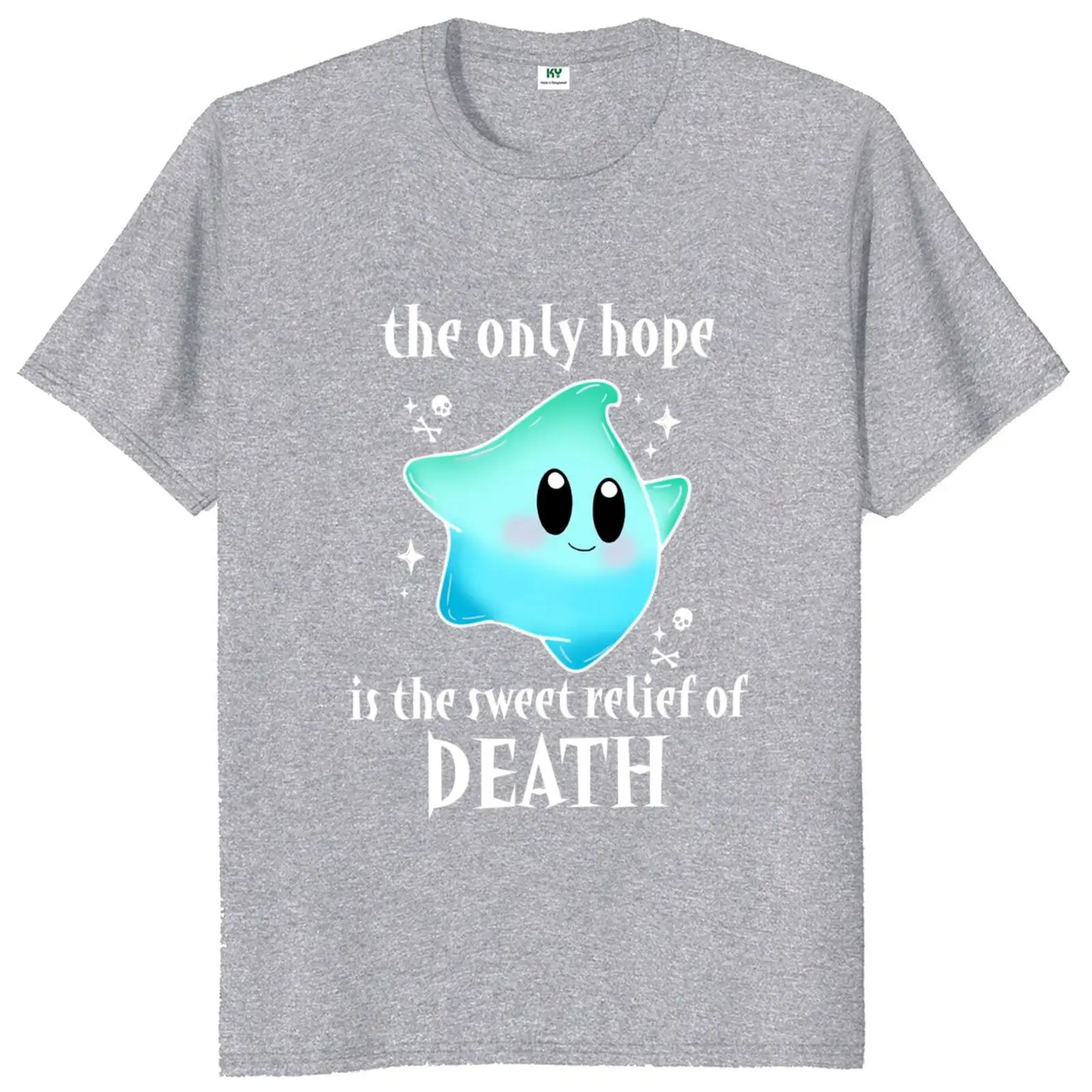 Lumalee The Only Hope Is The Relief Of Death T-shirt Movie Quotes Fans Gift T Shirt For Men Women O-neck 100% Cotton Unisex Tops