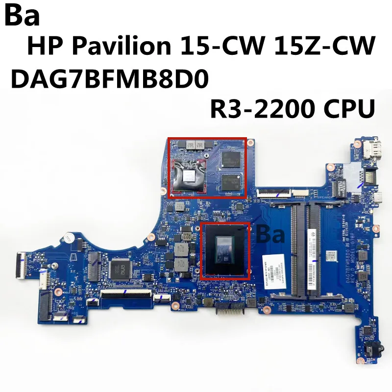 

Материнская плата для ноутбука HP Pavilion 15-CW 15Z-CW DAG7BFMB8D0 с процессором R3-2200