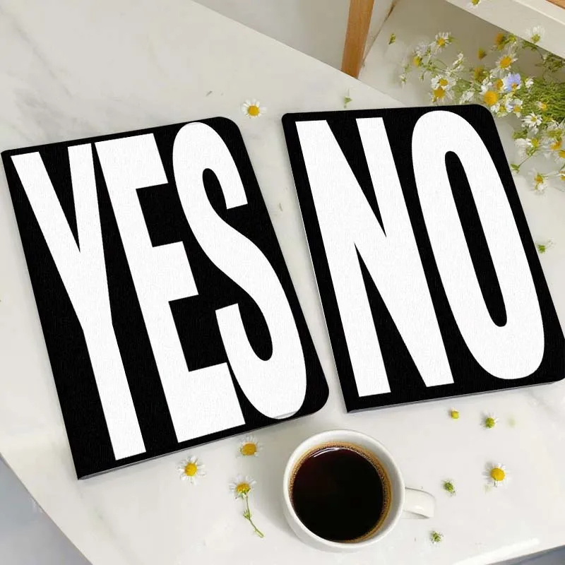 

Fashion cool text Yes No Tablet Case For Huawei Honor MatePad MediaPad Air 5 6 7 11 V6 V7 V8 V9 X9 X8 T10 T10s C5e T5 Gift