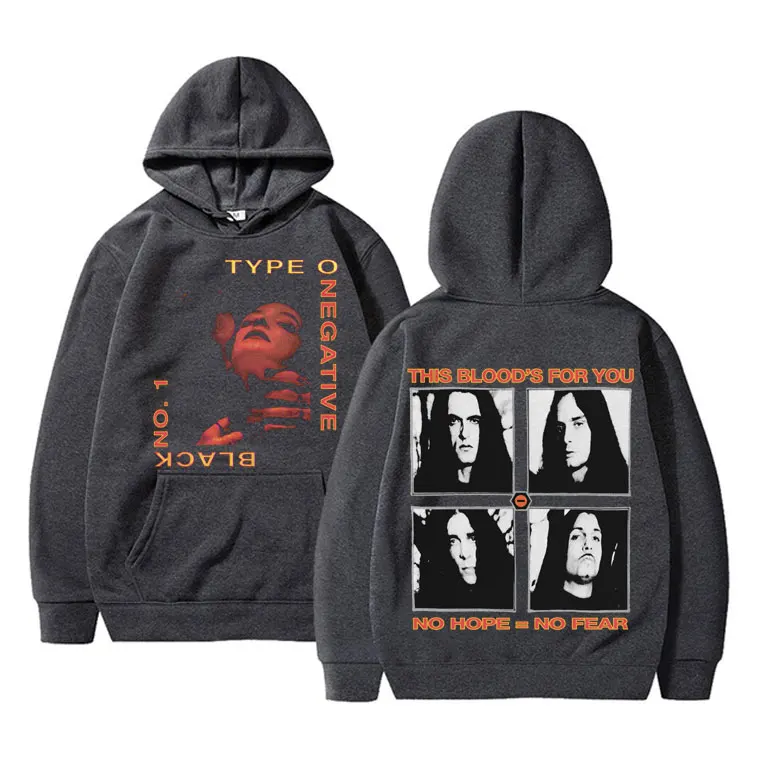 Type O Negative Bloody Kisses Hoodie This Blood's for You No Hope No Fear Hoodies Men Women's Rock Vintage Oversized Sweatshirt