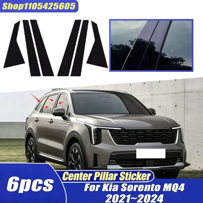 

For Kia Sorento MQ4 MK4 2021-2024 2022 2023 6PCS Window Trim Covers Center Film Column B C Pillar Posts Sticker Car Accessories
