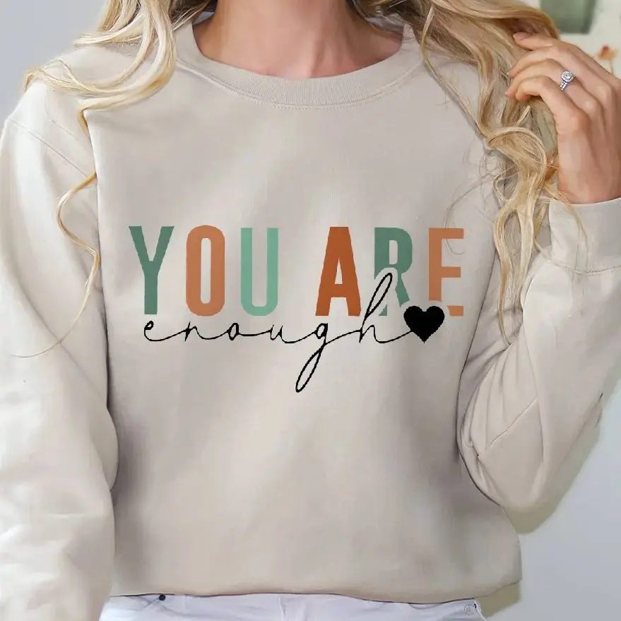 

You Are Enough Retro Sweatshirt Vintage Graphic Hoodies Y2K Casual Daily Wear Unisex Versatile Stylish Pullover Unisex