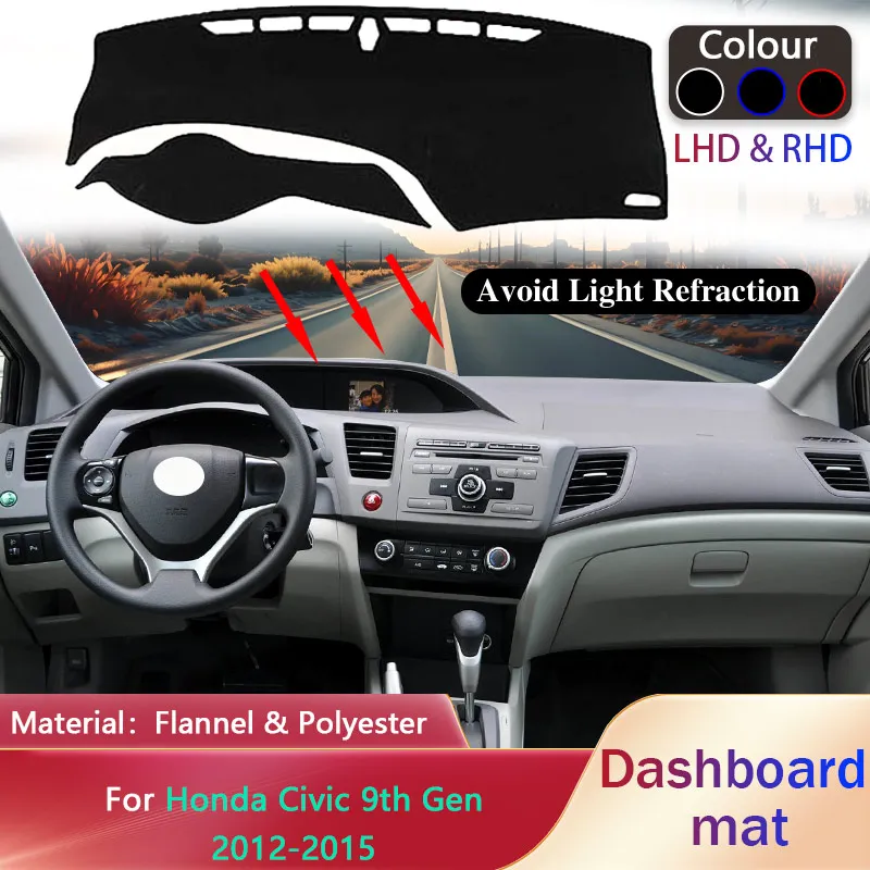

Car Dashboard Pad for Honda Civic 9 9th Gen FB FG FK 2012 2013 2014 2015 MK9 Sunshade Mat Carpet Cushion Cover Rug Accessories