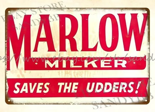 Marlow Milker metal tin sign best place to outdoor home decor