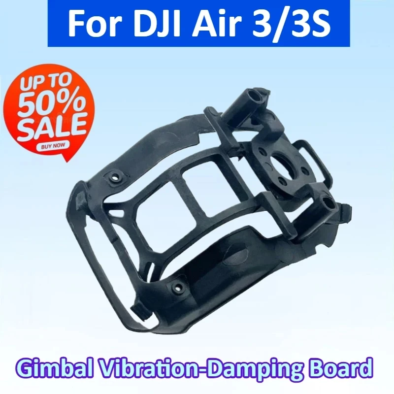 

Newly upgraded Gimbal Vibration Shock Absorbing Board for DJI Air 3/3S Gimbal Camera Hoder Mounting Damper Bracket with Rubber