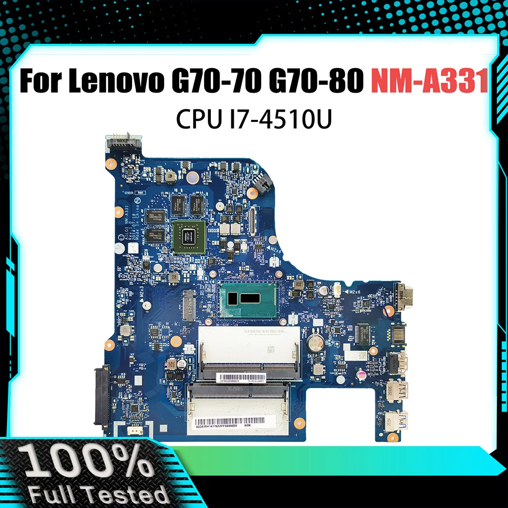 NM-A331 Mainboard For Lenovo G70-70 G70-80 Laptop Motherboard With I7-4510U V2G GPU DDR3 5B20H70756 5B20H70694