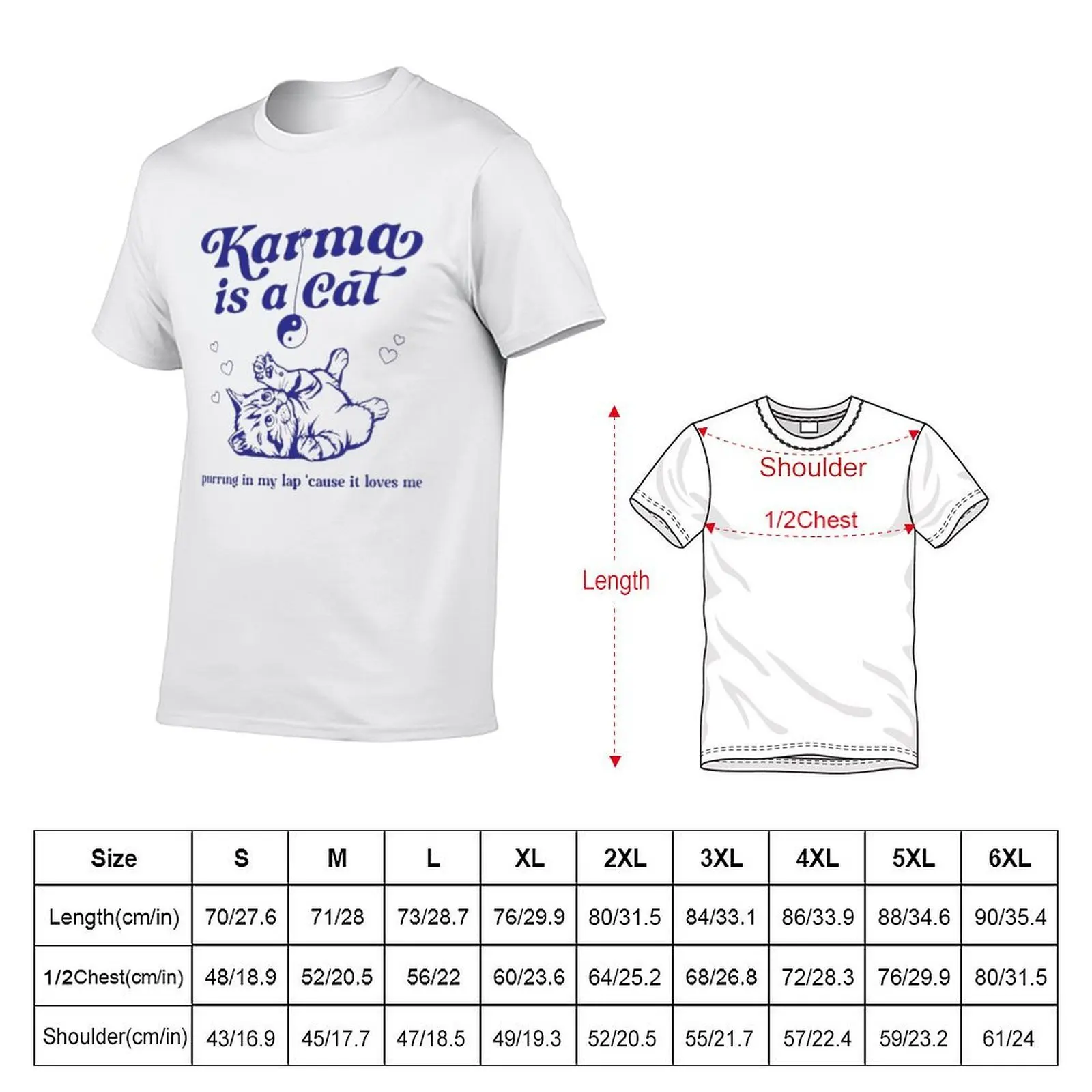 Karma Is A Cat T-Shirt t shirt personalised man t shirt summer T-Shirt