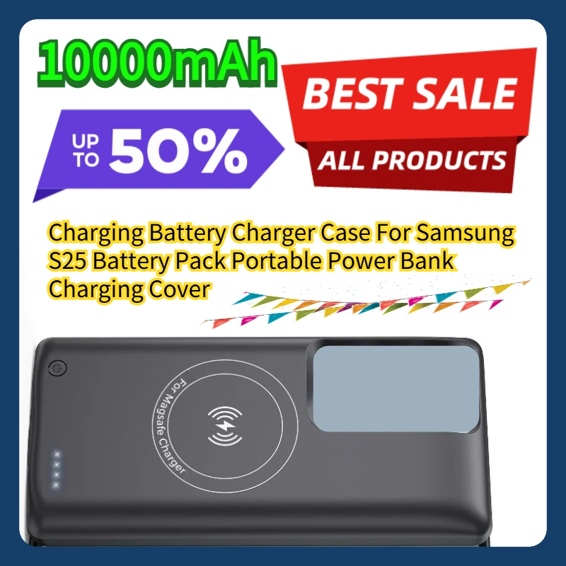 

10000mAh Charging Battery Charger Case For Samsung S25 Battery Pack Portable Power Bank Charging Cover