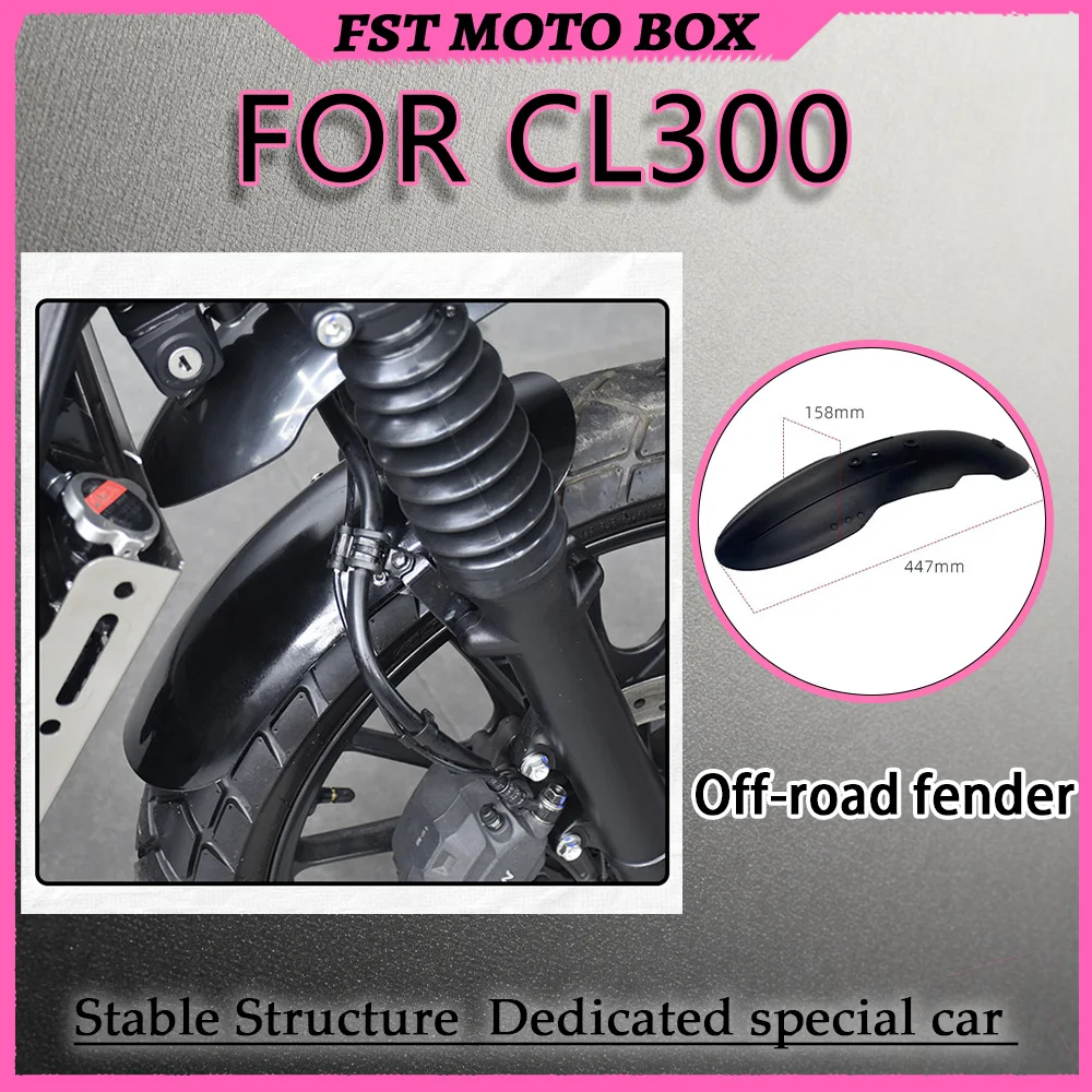 FOR CL300 High Mount Front Fender Mudguard Dirt Deflector Plate Custom Beak Motorcycle Accessory for Enhanced Riding Experience