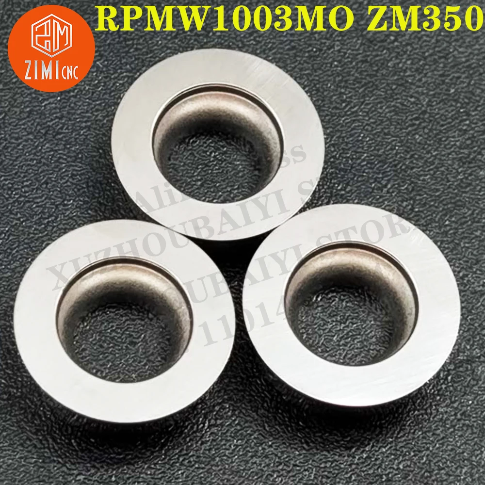 RPMW1003MO ZM350 RPMW1003MO إدراجات كربيد إدراج الطحن أداة CNC أدوات مخرطة معدنية إدراج قطع الطحن المستديرة أداة قطع