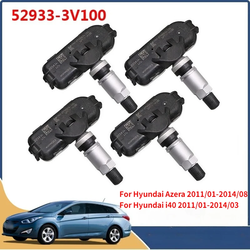 

4 шт./лот, датчик шин 52933-3V100 для 2011 2012 2013 2014 Hyundai Azera i40 TPMS, система контроля давления в шинах