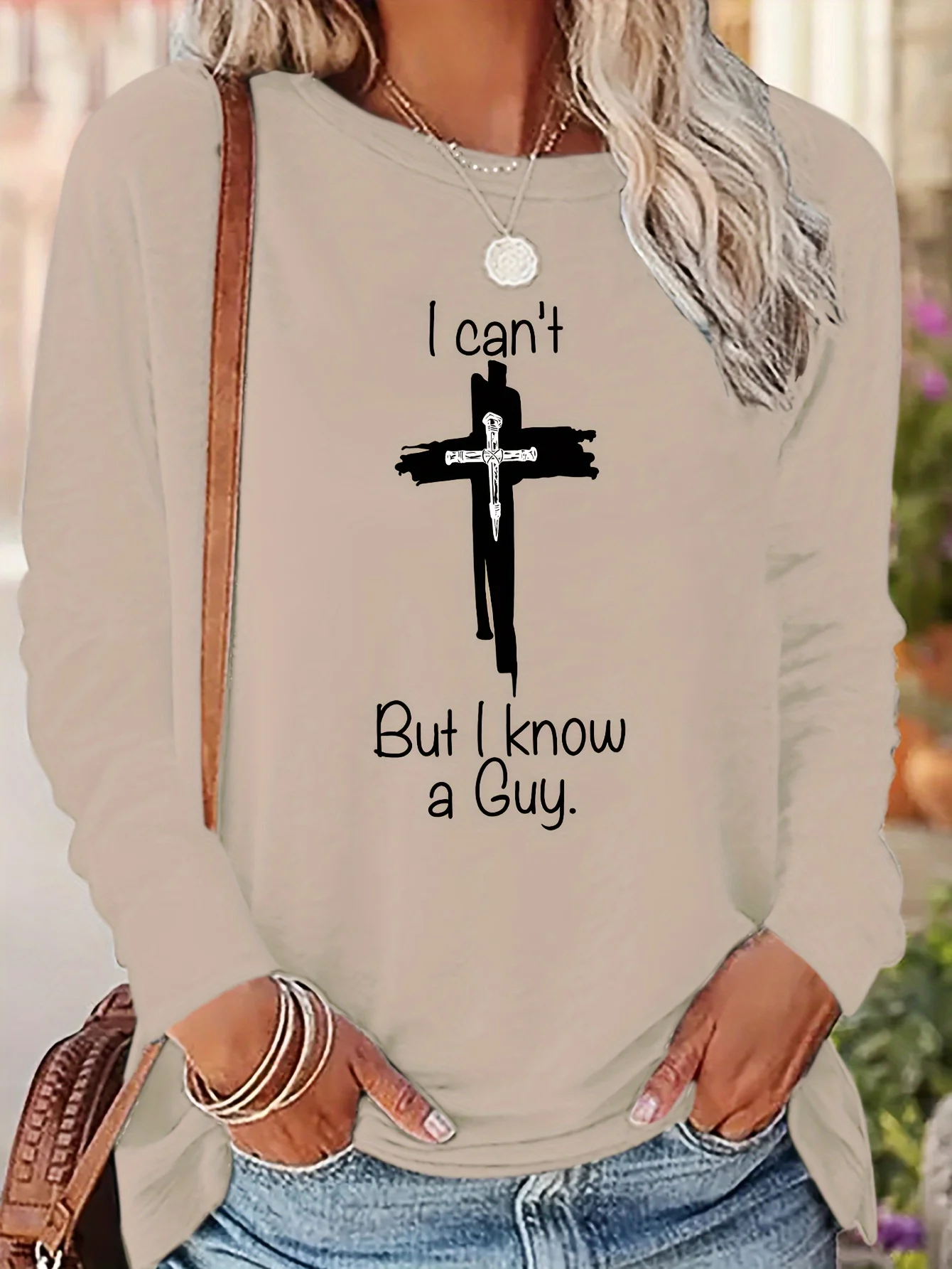 Women's 100% cotton I Know a Guy long sleeved t shirt 3