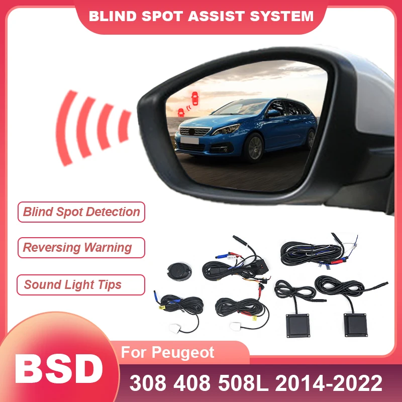 Car Smart Blind Spot Assist System BSD BSA BSM Microwave Sensor For Peugeot 308 2016 to 2019 408 2014 to 2022 508L 2019 to 2022