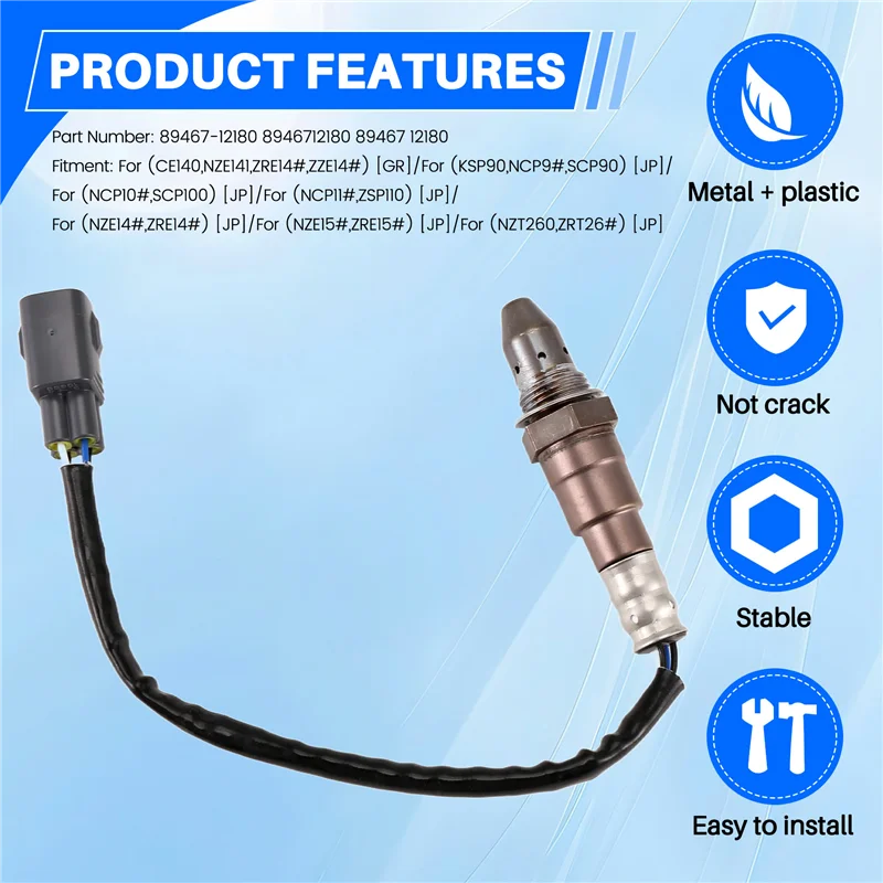 

Upstream Oxygen Sensor 89467-12180 8946712180 For Toyota Auris Corolla Premio Vitz Ractis Sienta Air Fuel Ratio Sensor
