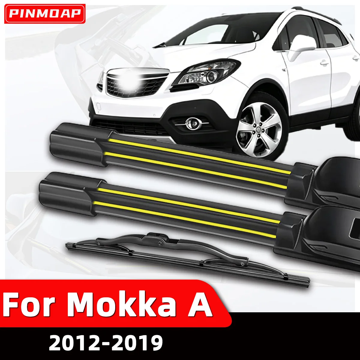 

PINMOAP Car Wiper Blade Kit Suitable For Opel / Vauxhall Mokka A 2012-2019 Silent High-Definition Wiper Replacement Parts 3PCS