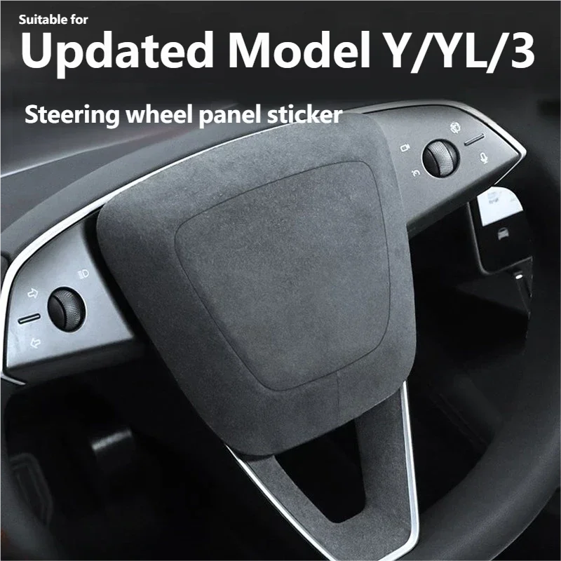 

For Tesla Updated Model YL/Y/3 2025 2026 Steering Wheel Panel Suede Sticker Anti-scratch Tumbled Fur Fabric Decorative Sticke