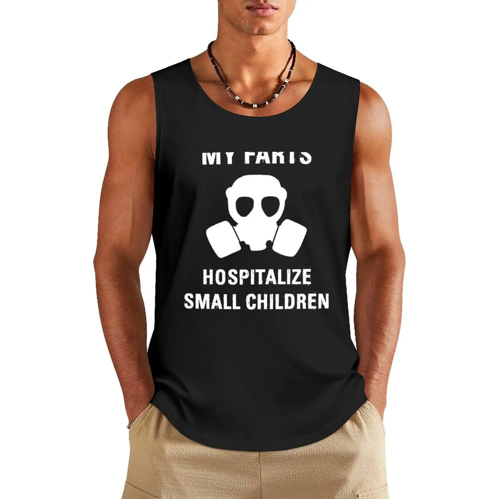 My Farts Hospitalize Small Children Tank Top gym clothes men men clothing Short sleeve