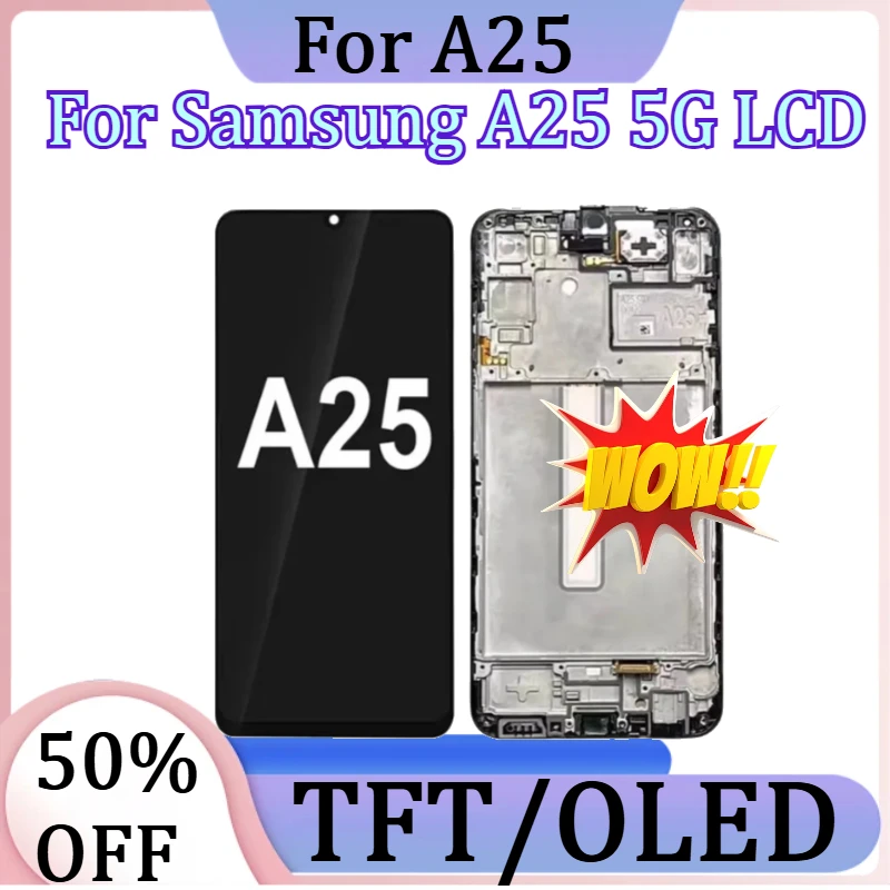 

For Samsung A25 5G LCD New TFT/OLED Display For Samsung Galaxy A25 LCD Display Touch Screen Digitizer Assembly Replacement