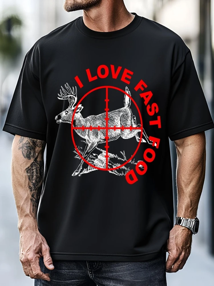 

Men's funny hunting pattern t- "I love fast food" deer hunting design-with red text -100% cotton short-sleeved printed T-shirt.