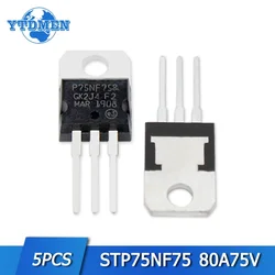 5PCS STP75NF75 P75NF75 Mosfet Transistor TO-220 Field Effect Transistors 75v 80A