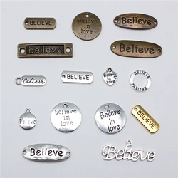 10pcs Believe Charms Believe In Love Charms For Jewelry Making Antique Bronze Silver Color Pendants DIY Crafts Making Findings