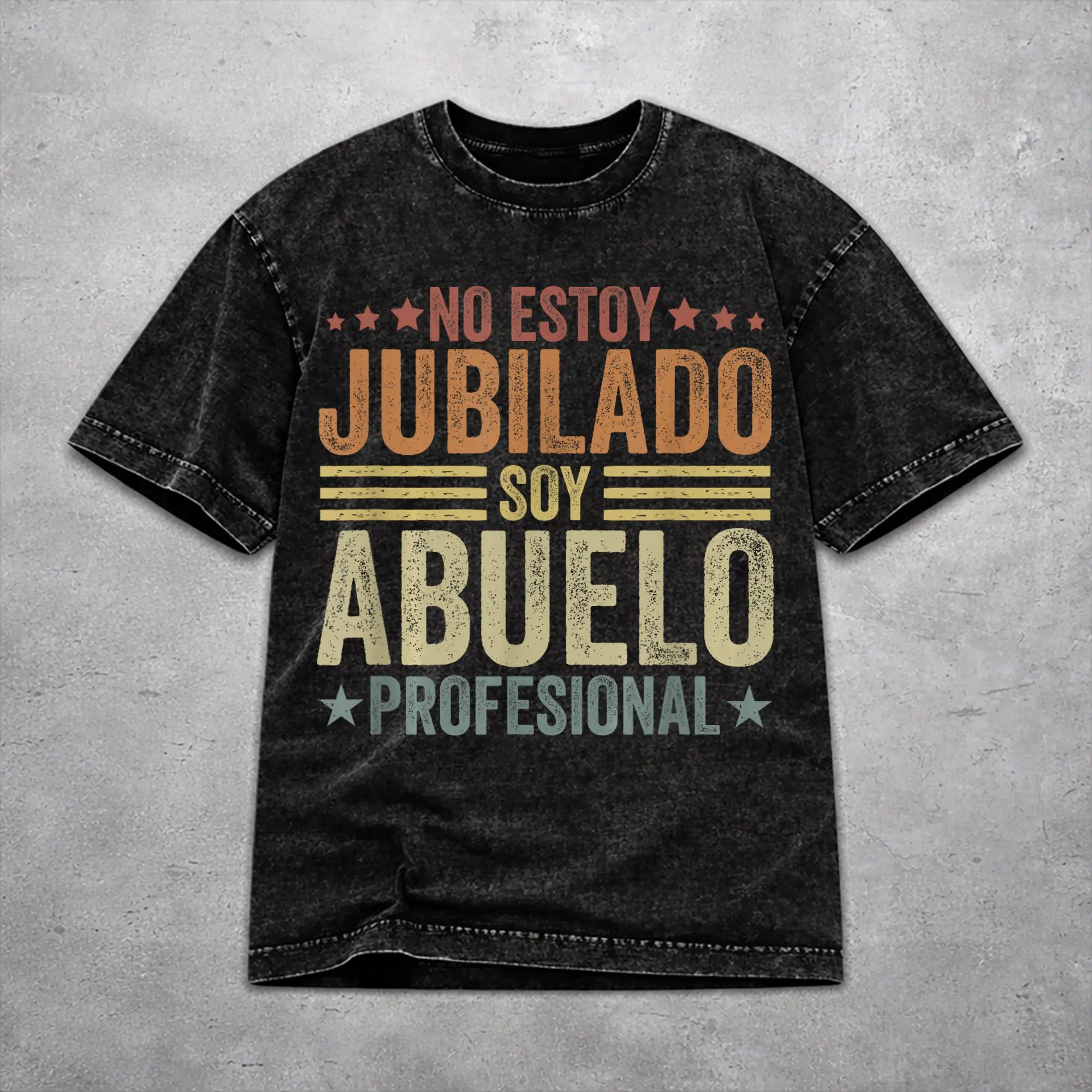 No Estoy Jubilado Soy Abuelo Profesional  Shirt Washed Style For Men Women Pure Cotton T-Shirts Tee Clothing