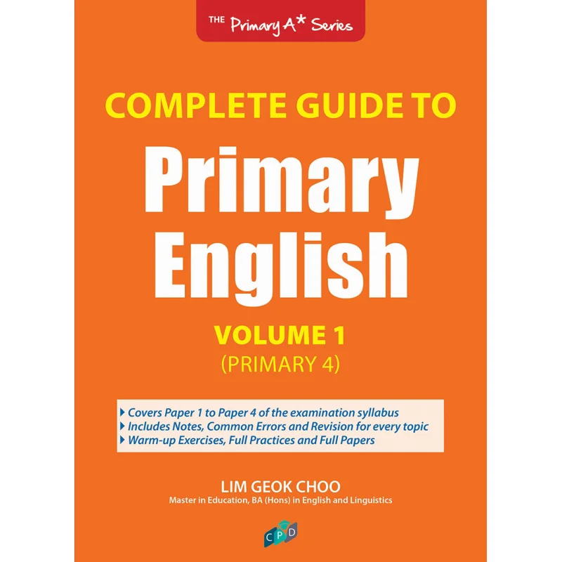 الدليل الكامل للغة الإنجليزية الابتدائية المجلد 1 الابتدائية 4 الابتدائية الإنجليزية الكاملة المجلد 1 ليم جيوك تشو 9789811122897