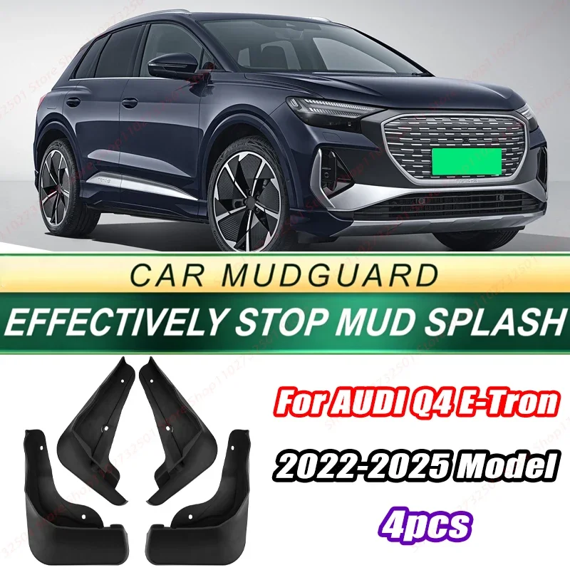 For AUDI Q4 E-Tron 2022-2025 Model 4PCS Front Rear Mud Flaps Splash Guards Fender Mudguards Auto Accessories