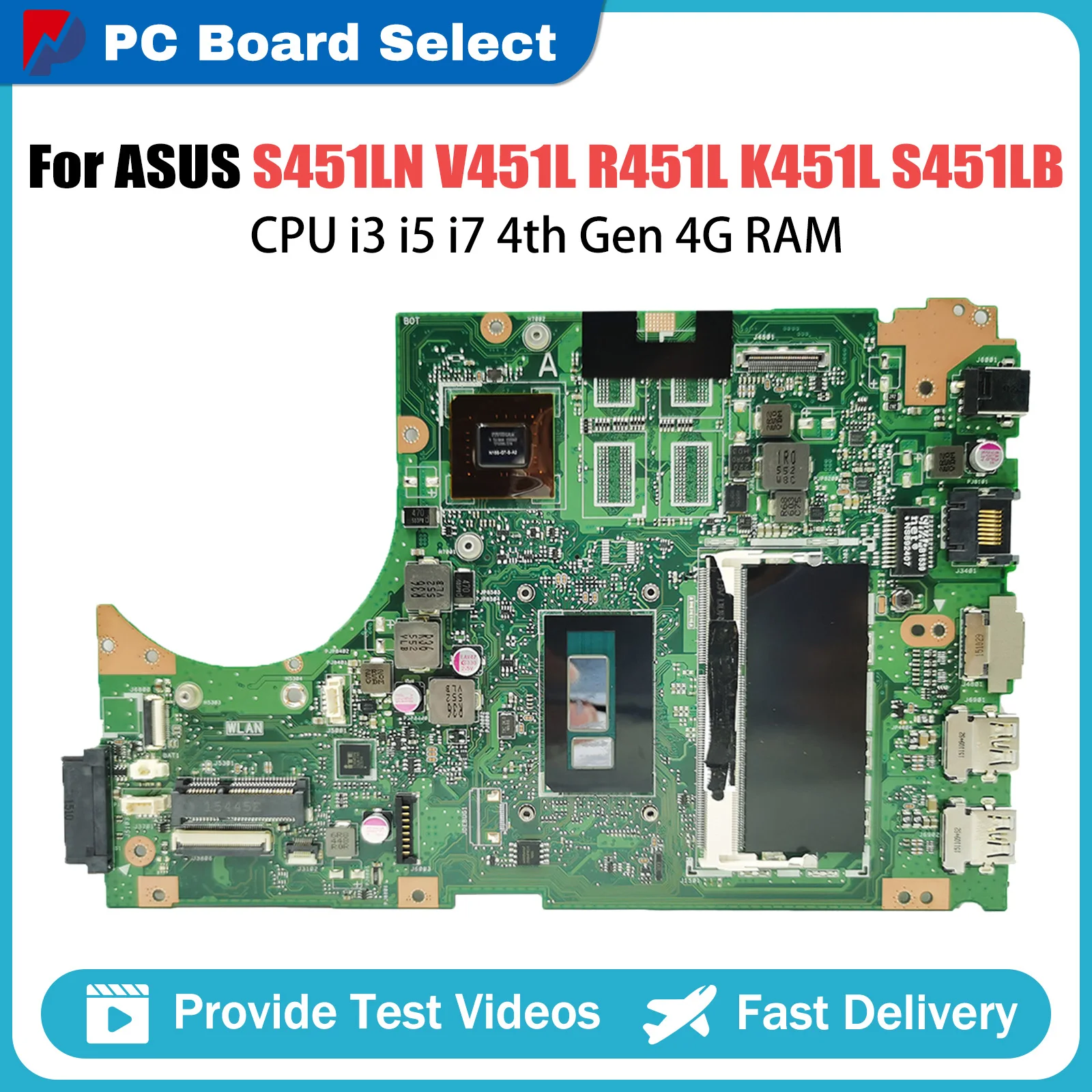 

S451LN Notebook Mainboard For ASUS V451L S451L S451LB S451LA R451L K451L Laptop Motherboard With CPU i3 i5 i7 4th Gen 4G RAM