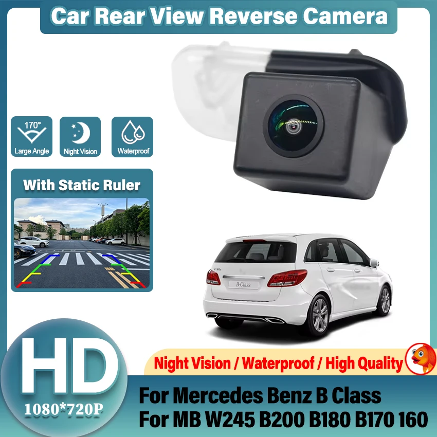 Rear View Camera For Mercedes Benz B Class For MB W245 B200 B180 B170 160 Parking Backup Night Vision License Plate Camera