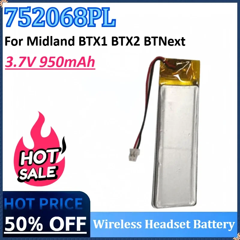 

New 3.7V 950mAh High Quality Wireless Headset Battery 752068PL for Midland BTX1 BTX2 BTNext Rechargeable Battery