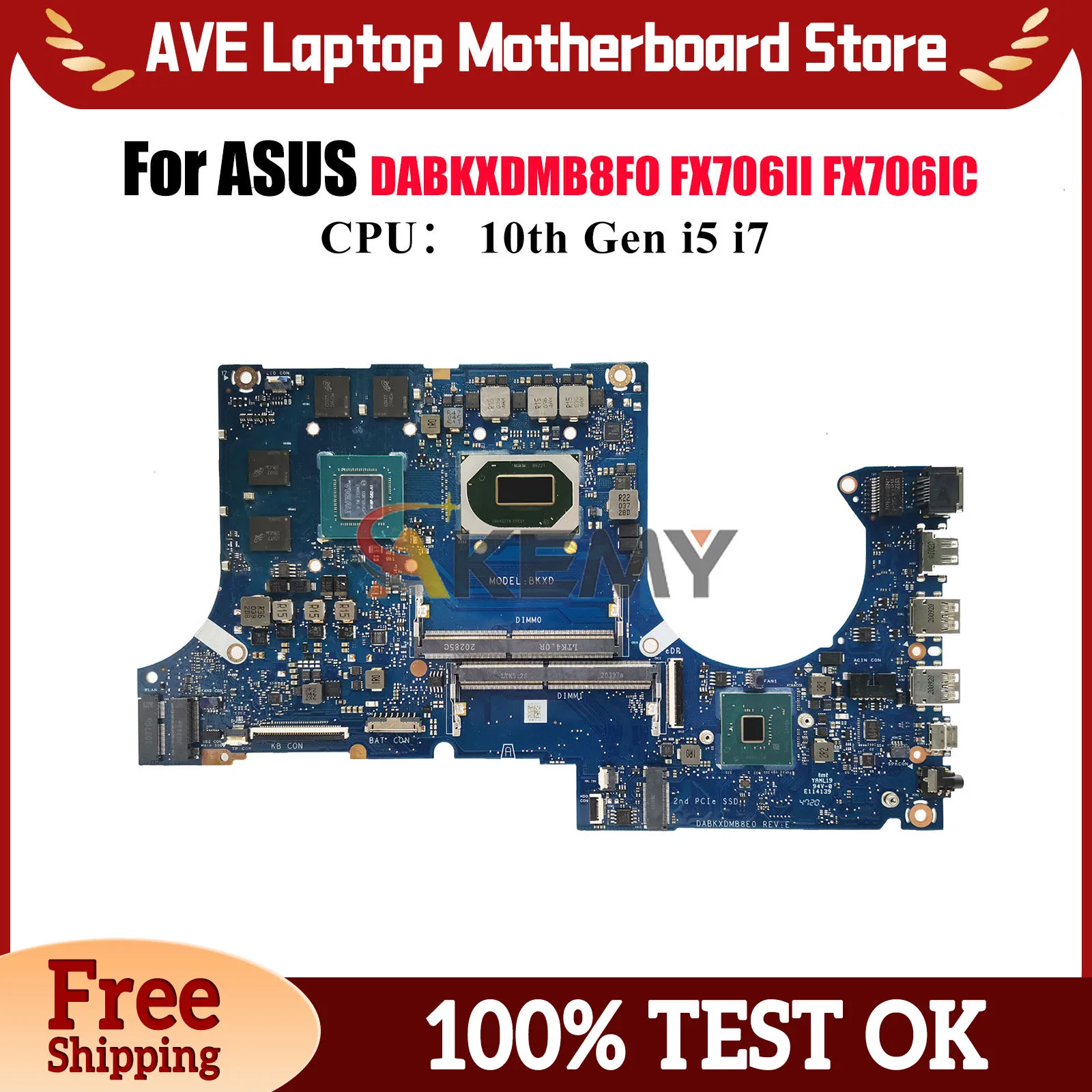 

DABKXDMB8F0 Laptop Motherboard For ASUS TUF Gaming FX706iH FX706IC FX706II FA506I Mainboard W/ 10th Gen i5 i7 tests OK fast ship