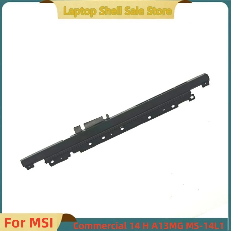 New For MSI Commercial 14 H A13MG A13MG vPro MS-14L1 A213 Hinge cover air outlet heat dissipation hole