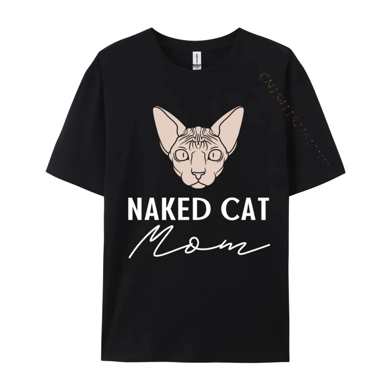 Sphynx Cat Mom Naked Cat Mom Sphynx Zoomy Mom Sphynx Cat Camisa Autumn All Cotton Tops Shirts Group Top T-shirts Cheap T-shirts