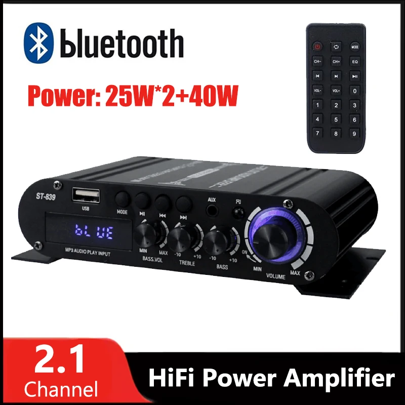 ST-839 HiFi Bluetooth Audio Amplifier MP3 Channel 2.1 Soud Power AMP Stereo Home Theater Amplifiers for Speakers 25W*2 + 40W