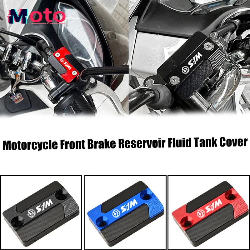 New For SYM CRUISYM 300 GTS 300i GTS300i JOYMAX Z300 JETX 125 150 Motorcycle CNC Front Brake Fluid Reservoir Cover Oil Tank Cap