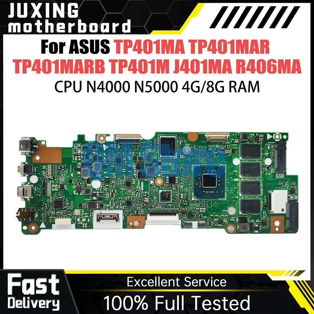 

Notebook Motherboard For ASUS TP401MAS TP401MAR TP401MARB TP401M J401MA Laptop Mainboard SSD 64G 128G CPU N4000 N5000 RAM 4GB