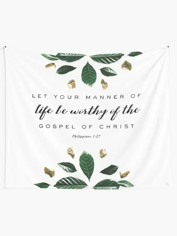 Let your manner of life be worthy of the Gospel of Christ Tapestry Decoration Room Tapete For The Wall Tapestry