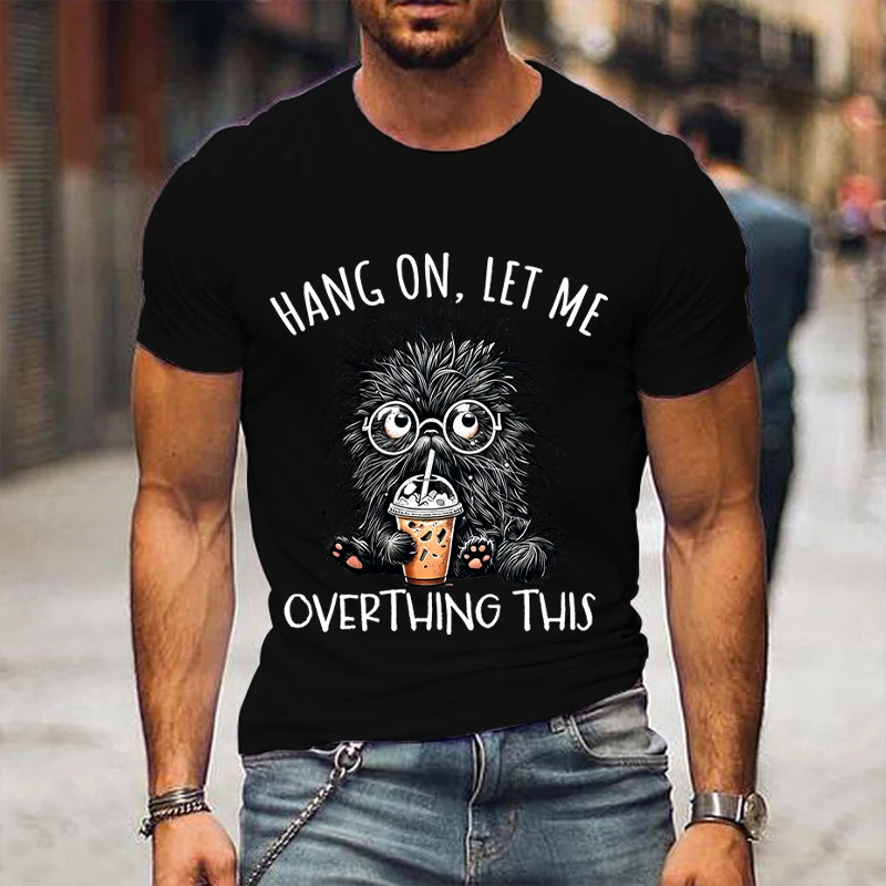 Hang on Let Me Overthink This Black Cat T-shirt for Women Men Funny Humor Animal Cat T Shirt Unisex Short Sleeve Y2K Tops