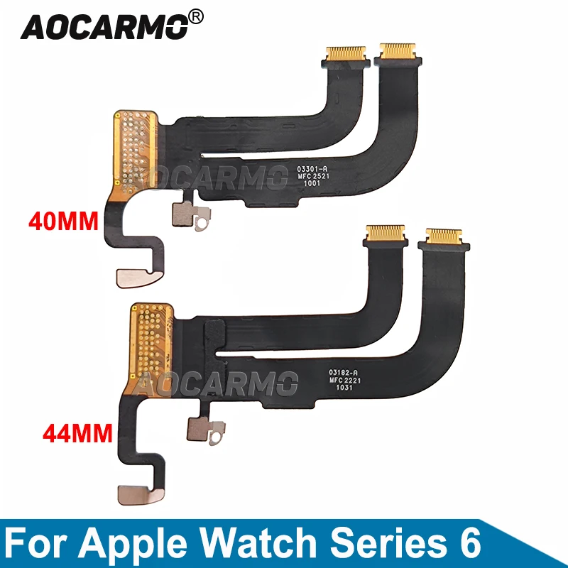Aocarmo For Apple Watch Series 6 40mm 44mm Series6 LCD Display Screen Flex Cable Replacement Parts