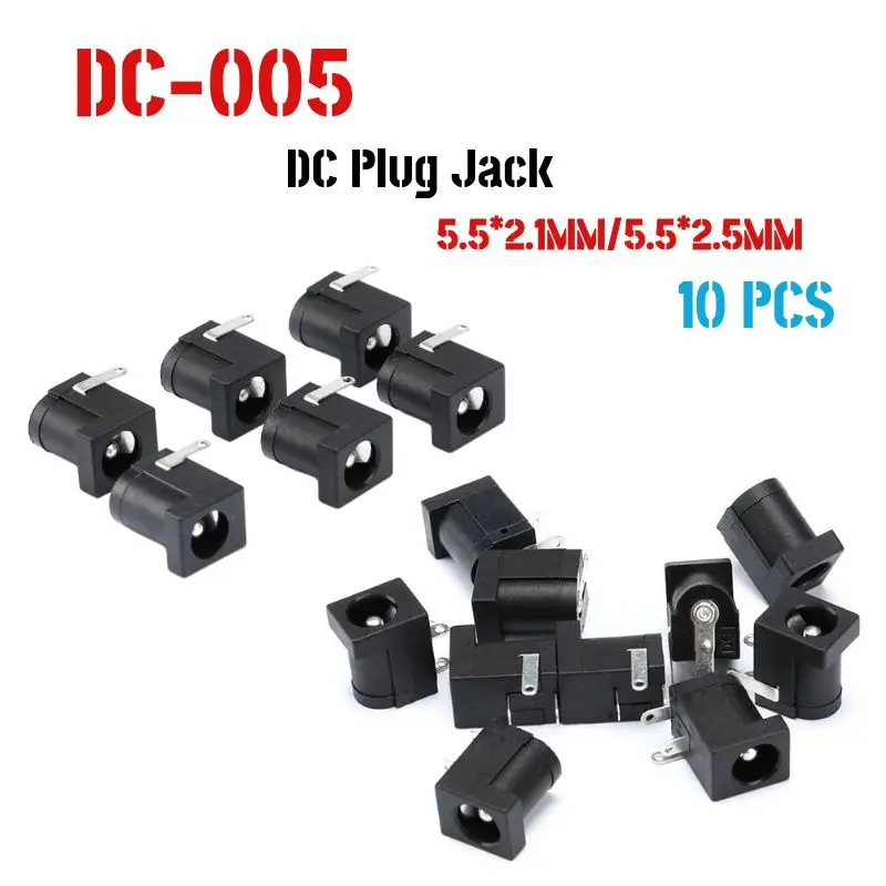 

10 PCS/Lot DC-005 Black DC Power Jack Socket Connector DC005 5.5*2.1mm 5.5*2.5 2.1 socket Round the needle