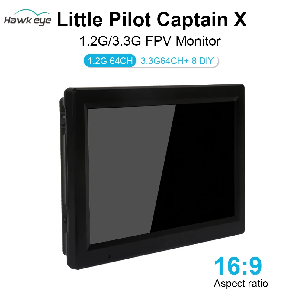 

Hawkeye 1.2G/3.3G FPV Monitor Little Pilot Captain X 10.2 inch 1000LUX FPV Monitor 16:9 3S-6S -99dB Display Screen with DVR